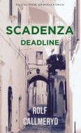 Scadenza av Rolf Callmeryd