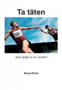 Ta täten - med hjälp av en mentor