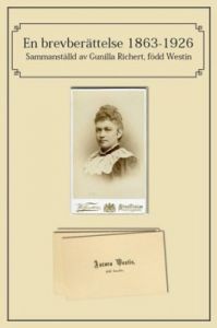 En brevberättelse 1863-1926