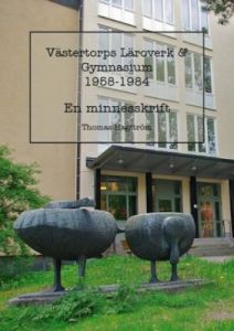 Boken om Västertorps läroverk & gymnasium