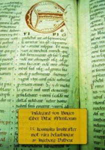 Hildegard von Bingen: 35 KOSMISKA LIVSKRAFTER