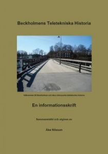 Beckholmens Teletekniska Historia