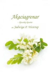 Akaciagrenar klassiska kåserier