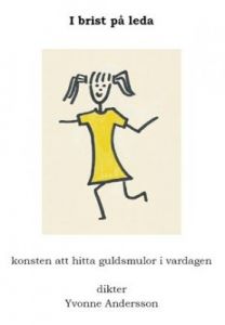 I brist på leda