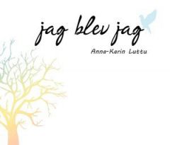 Jag blev jag