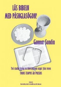 LÄS BIBELN MED PÅSKGLASÖGON!