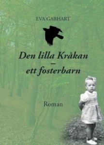 Den lilla kråkan - ett fosterbarn