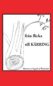 från flicka till KÄRRING
