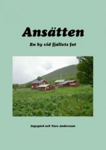 Ansätten - En by vid fjällets fot