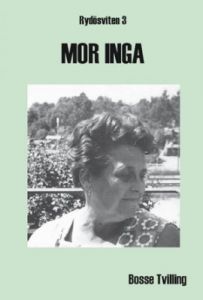 Mor Inga - Rydösviten 3