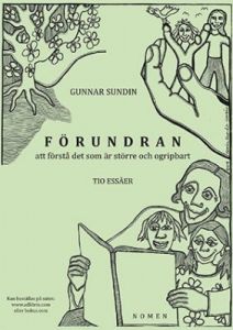 FÖRUNDRAN att förstå det som är större och ogripbart