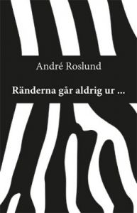 Ränderna går aldrig ur ...