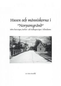 Husen och människorna i "Norparegränd"