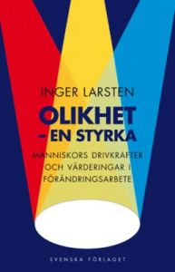 Olikhet - en styrka