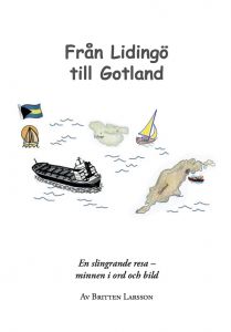 Från Lidingö till Gotland av Britten Larsson