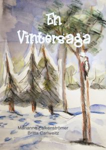 En Vintersaga av Marianne Falkenströmer