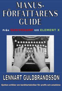 Manusförfattarens guide av Lennart Guldbrandsson