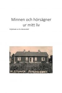 Minnen och hörsägner ur mitt liv av Siv Westerdahl