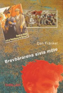 Brevbärarens sista möte av Dan Fränkel