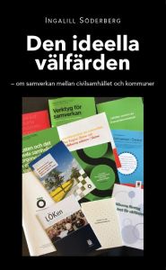 Den ideella välfärden av Ingalill Söderberg