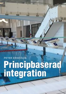 Principbaserad Integration av Peter  Eriksson