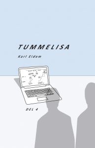 Tummelisa av Karl Eidem