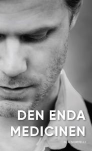 Den enda medicinen av Ola Normelli