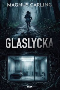 Glaslycka