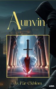 Aunvin. En fristående del i Sirix sagan.