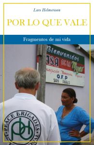 POR LO QUE VALE. Fragmentos de mi vida