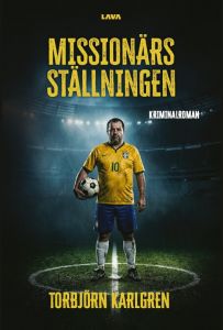 Missionärsställningen