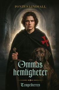 Ommas hemligheter. Tempelherren