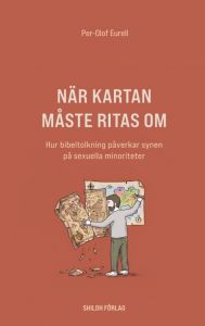 När kartan måste ritas om - hur bibeltolkning påverkar synen på sexuella minoriteter