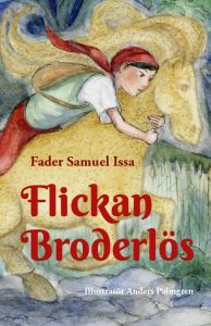 Flickan Broderlös av Samuel Issa
