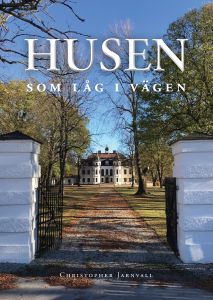 Husen som låg i vägen av Christopher  Jarnvall