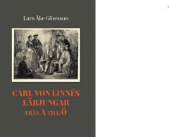 Carl von Linnés lärjungar från A till Ö