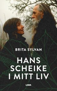 Hans Scheike i mitt liv