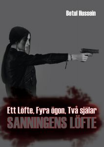 Ett löfte, fyra ögon, två själar: sanningens löfte 