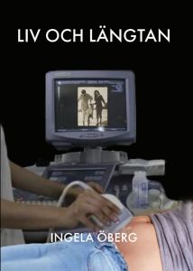 Liv och längtan