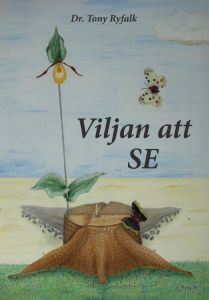 Viljan att SE