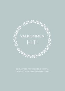Välkommen hit! av Linnea Persson