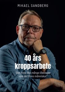 40 års kroppsarbete