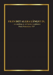 Från det allra längst in av Petra Pettersson