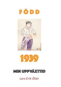 Född 1939 av Lars-Erik Öller
