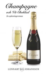 Champagne och Vit Choklad av Lennart Johansson