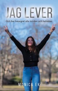 Jag Lever och har besegrat alla mörker och helveten