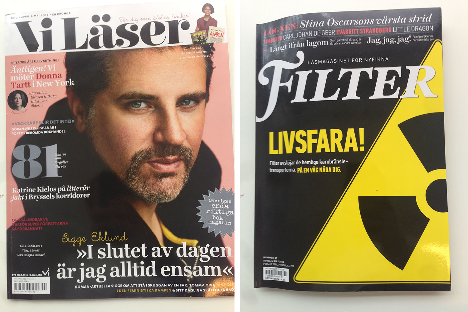 Sigge Eklund är med i både Filter och Vi Läser